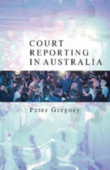 Paperback Court Reporting in Australia Book