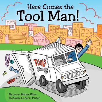 Paperback Here Comes the Tool Man! Book