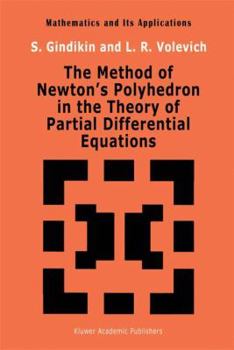 Hardcover The Method of Newton's Polyhedron in the Theory of Partial Differential Equations Book