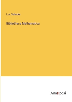 Paperback Bibliotheca Mathematica [German] Book