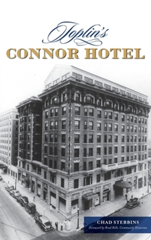 Hardcover Joplin's Connor Hotel Book