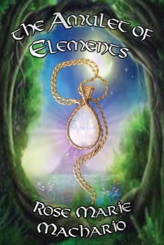 Paperback The Amulet of Elements Book