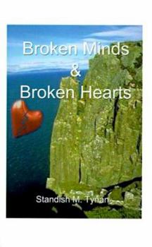 Paperback Broken Minds and Broken Hearts Book