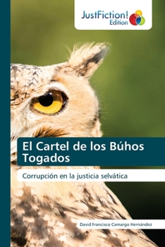 Paperback El Cartel de los Búhos Togados [Spanish] Book