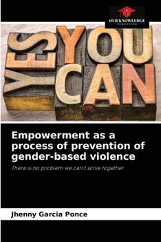 Paperback Empowerment as a process of prevention of gender-based violence Book