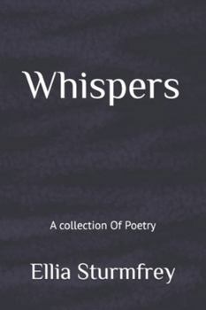 Paperback Whispers: A collection Of Poetry Book