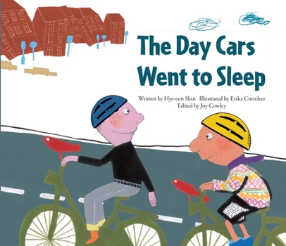 Paperback The Day Cars Went to Sleep: Reducing Greenhouse Gases - Belgium Book