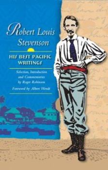 Paperback Robert Louis Stevenson: His Best Pacific Writings Book