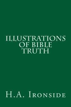 Illustrations of Bible Truth
