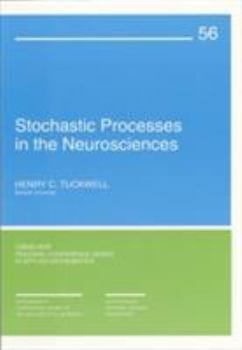 Paperback Stochastic Processes in the Neurosciences Book