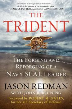 Hardcover The Trident: The Forging and Reforging of a Navy Seal Leader Book