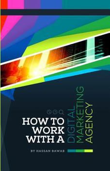 Paperback How to Work with A Digital Marketing Agency Book