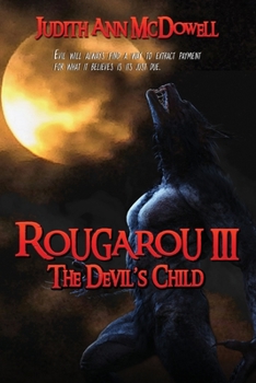 Paperback Rougarou III: The Devil's Child Book