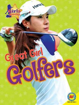 Great Girl Golfers - Book  of the Girls Rock!