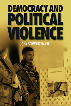 Paperback Democracy and Political Violence Book