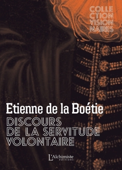 Discours de la servitude volontaire