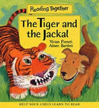 Paperback Tiger and the Jackal (Reading Together Level 2: Yellow Books (Set Two)) Book