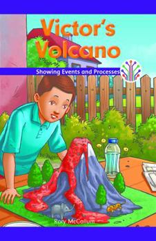 Paperback Victor's Volcano: Showing Events and Processes Book