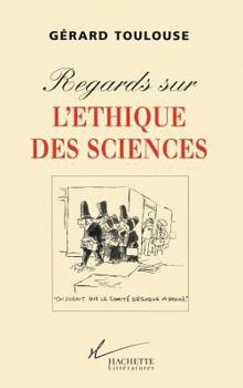 Paperback Regards sur l'éthique des sciences [French] Book