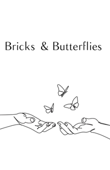 Paperback Bricks and Butterflies Book