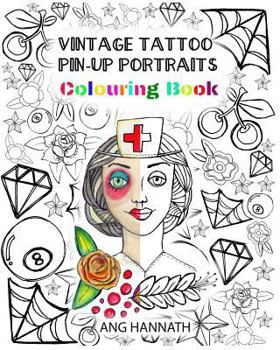 Paperback Vintage Tattoo Pinup Portraits Colouring Book