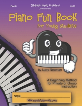 Paperback The Piano Fun Book: for Young Students Book