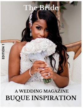 Paperback The Bride - Wedding Magazine - Bouquets Special Book