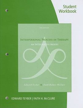 Paperback Student Workbook for Teyber/McClure's Interpersonal Process in Therapy: An Integrative Model, 6th Book