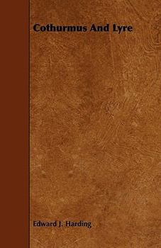 Paperback Cothurmus And Lyre Book