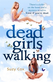 Dead Girls Walking - Book #2 of the Dead Girls Detective Agency