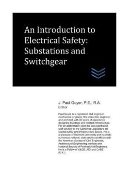 Paperback An Introduction to Electrical Safety: Substations and Switchgear Book
