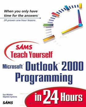 Paperback Sams Teach Yourself Outlook 2000 Programming in 24 Hours Book