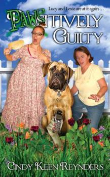 Paws-itively Guilty (The Saucy Lucy series) - Book #2 of the Saucy Lucy Mysteries