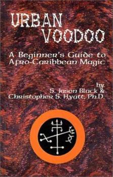 Paperback Urban Voodoo: A Beginner's Guide to Afro-Caribbean Magic Book