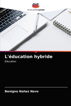 Paperback L'éducation hybride [French] Book