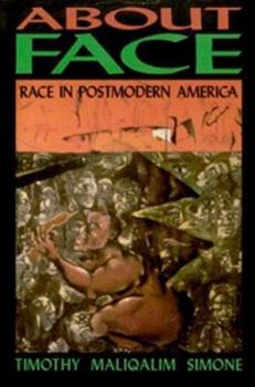 Paperback About Face: Race in Postmodern America Book