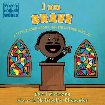 Board book I Am Brave: A Little Book about Martin Luther King, Jr. Book