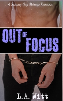 Out of Focus - Book #1 of the Out of Focus