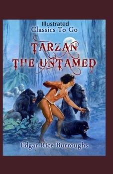 Paperback Tarzan the Untamed Illustrated Book