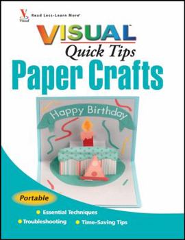 Spiral-bound Paper Crafts Visual Quick Tips Book