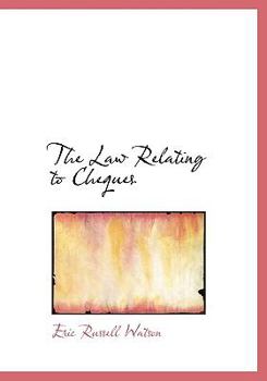 Paperback The Law Relating to Cheques Book