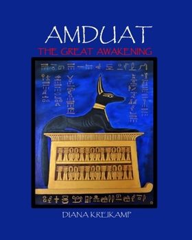 Paperback Amduat: The Great Awakening Book
