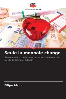 Paperback Seule la monnaie change [French] Book