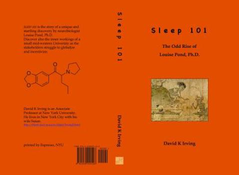 Paperback Sleep 101: The Odd Rise of Louise Pond, Phd Book