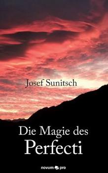 Paperback Die Magie des Perfecti [German] Book