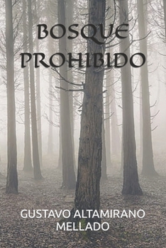 Paperback Bosque Prohibido [Spanish] Book