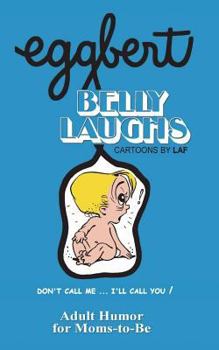 Paperback EGGBERT's Belly Laughs: From the original published in 1974 Book