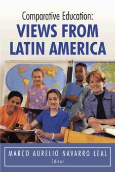 Paperback Comparative Education: Views from Latin America Book