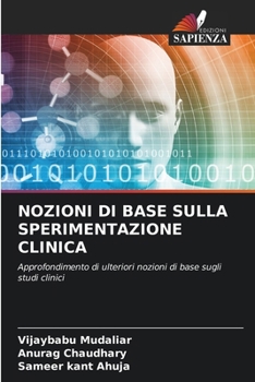 Paperback Nozioni Di Base Sulla Sperimentazione Clinica [Italian] Book