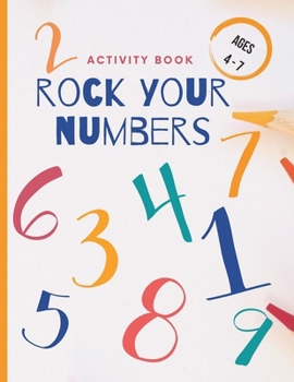 Paperback Rock your numbers: Activity book. Ages 4 - 7 Book